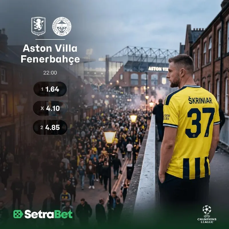 Setrabet Telegram: 🟢 GERİ SAYIM BAŞLADI! 🔥Aston Villa 🆚 Fenerbahçe🔥 👉 Bu karşılaşmaya Setrabet’te…