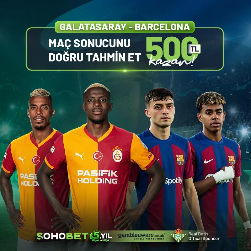 Sohobet Telegram: 🔥 GALATASARAY 🆚 BARCELONA TAHMİN ETKİNLİĞİ! Şampiyonlar Ligi gecesinde dev maç…