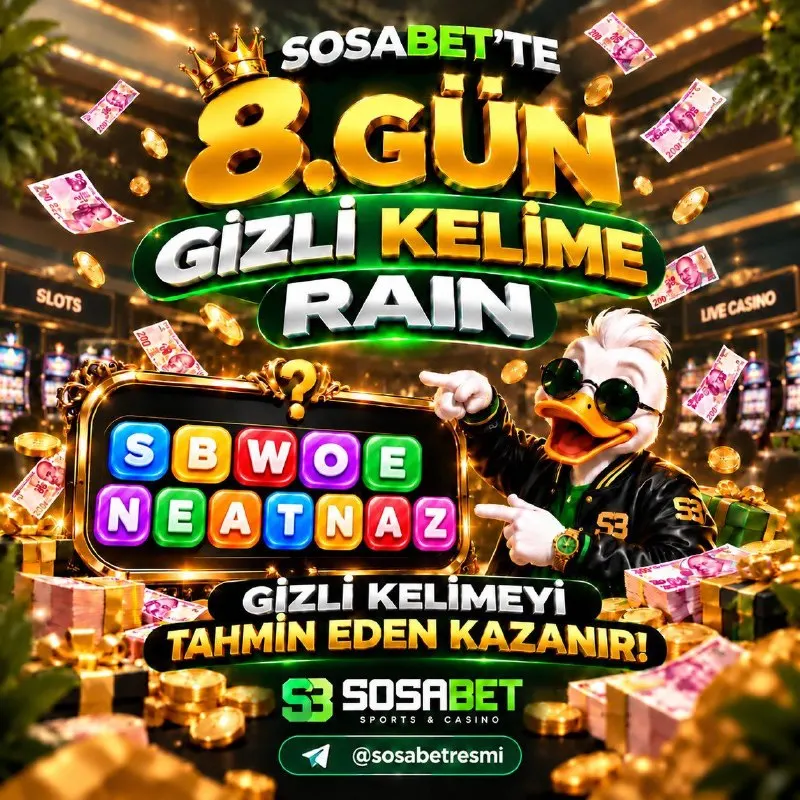 Sosabet Telegram: 💸 Sosabet’te 8. Gün Gizli Kelime Rain zamanı! ⚡ Görselde saklanan oyunu doğru…