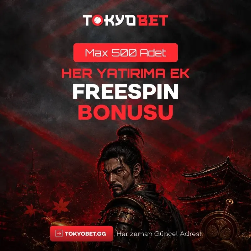 Tokyobet Telegram: 🎰 YATIRIMLARINIZA ÖZEL 500 HEDİYE FREE SPİN! ❤️‍🔥Kazancınızı büyütme zamanı!…