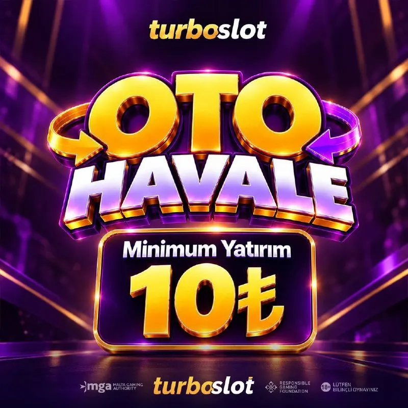 Turboslot Telegram: 💜 TURBOSLOT’TA OTO HAVALE Oto Havale ile minimum 10 TL’den başlayan yatırımlar…