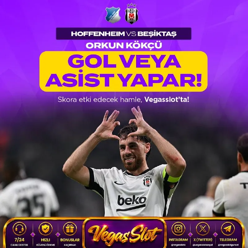 Vegasslot Telegram: 🥰🥰🥰🥰🥰🥰🥰🥰🥰🥰 Hoffenheim 🆚 Beşiktaş ⚽️ Orkun Kökcü gol veya assist yapar, Bahsine…