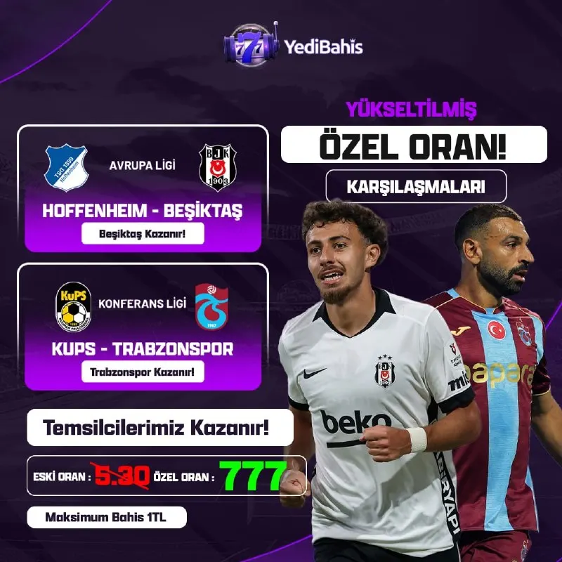 Yedibahis Telegram: GÜNÜN YÜKSELTİLMİŞ 3. ÖZEL ORANI ŞİMDİ SİZLERLE! 🔤TAM 7️⃣7️⃣7️⃣ORAN 🔤Beşiktaş…